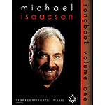 Michael Isaacson Songbook, Volume I