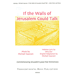 If The Walls Of Jerusalem Could Talk
