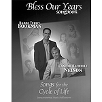 Bless Our Years Songbook