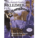 The Absolutely Complete Klezmer Songbook