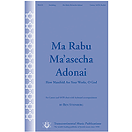 Ma Rabu Ma'asecha Adonai