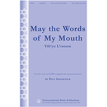 May the Words of My Mouth