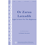 Or Zarua Latzadik
