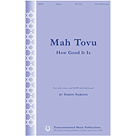 Mah Tovu (How Good It Is)