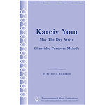 Kareiv Yom (May the Day Arrive)
