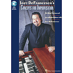 Joey DeFrancesco's Concepts for Improvisation