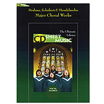 Brahms, Schubert and Mendelssohn - Major Choral Works
