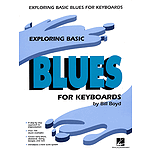 Exploring Basic Blues for Keyboard
