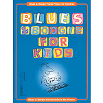 Blues & Boogie for Kids