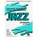 Exploring Traditional Scales and Chords for Jazz Keyboard