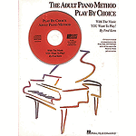 The Adult Piano Method Play by Choice - Accompaniment CD