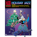 Lee Evans Arranges Holiday Jazz