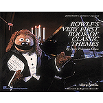 Rowlf's Very First Book of Classic Themes