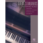 Great Standards for Piano Solo - 2nd Edition