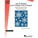 Let It Snow! Let It Snow! Let It Snow!