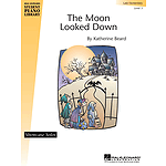 The Moon Looked Down