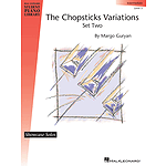 The Chopsticks Variations, Set Two