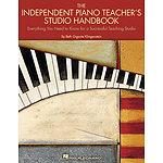 The Independent Piano Teacher's Studio Handbook