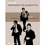 dc Talk - Intermission: The Greatest Hits