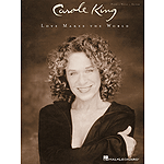 Carole King - Love Makes the World