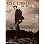 Josh Turner - Long Black Train