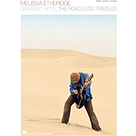 Melissa Etheridge - Greatest Hits: The Road Less Traveled