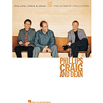 Phillips, Craig & Dean - The Ultimate Collection