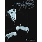 Michael Bublé - Call Me Irresponsible