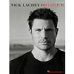 Nick Lachey - What's Left of Me