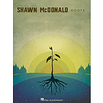 Shawn McDonald - Roots