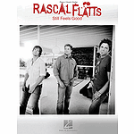 Rascal Flatts - Still Feels Good