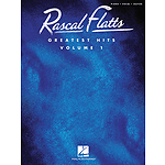 Rascal Flatts - Greatest Hits, Volume 1