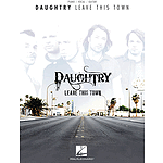 Daughtry - Leave This Town