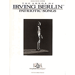 Irving Berlin - Patriotic Songs