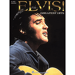 Elvis! - Greatest Hits for Easy Piano