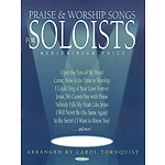 Praise & Worship Songs for Soloists