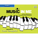 Music in Me - A Piano Method for Young Christian Students