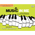 Music in Me - A Piano Method for Young Christian Students