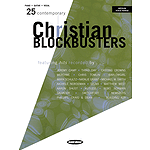 25 Contemporary Christian Blockbusters
