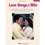 Love Songs of the '80s - 2nd Edition