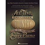 All-Time Favorite Country Songs for Easy Piano