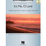 It's Me, O Lord