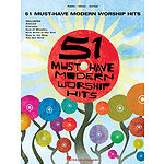 51 Must-Have Modern Worship Hits