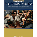 The Big Book of Bluegrass Songs