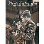 I'll Be Seeing You - 2nd Edition