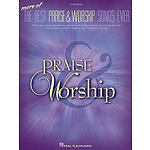 More of the Best Praise & Worship Songs Ever