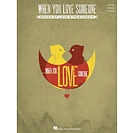 When You Love Someone