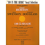 One Hundred Ten in the Shade