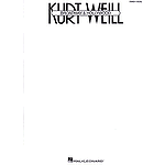 Kurt Weill - Broadway & Hollywood