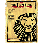 The Lion King - Broadway Selections